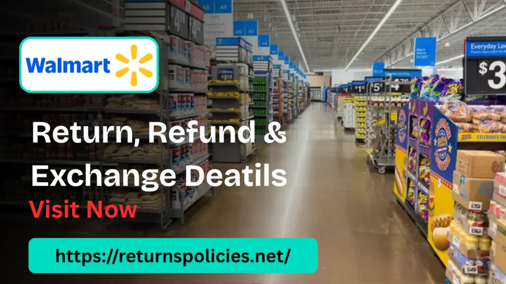 Walmart Return Policy