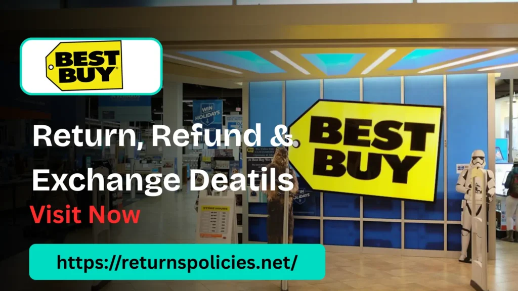 Best Buy Return Policy