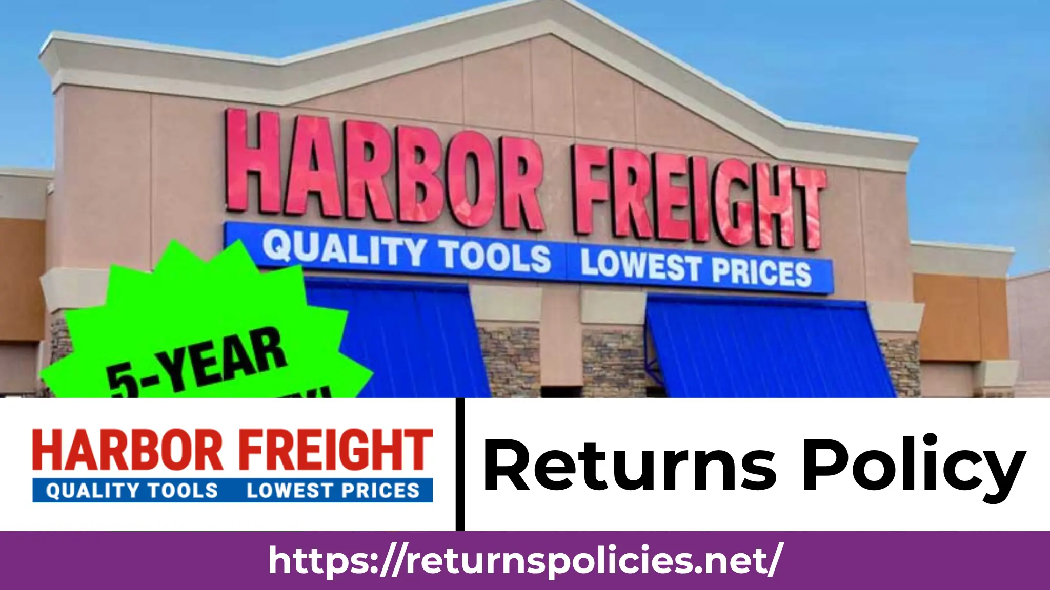 Harbor Freight Return Policy