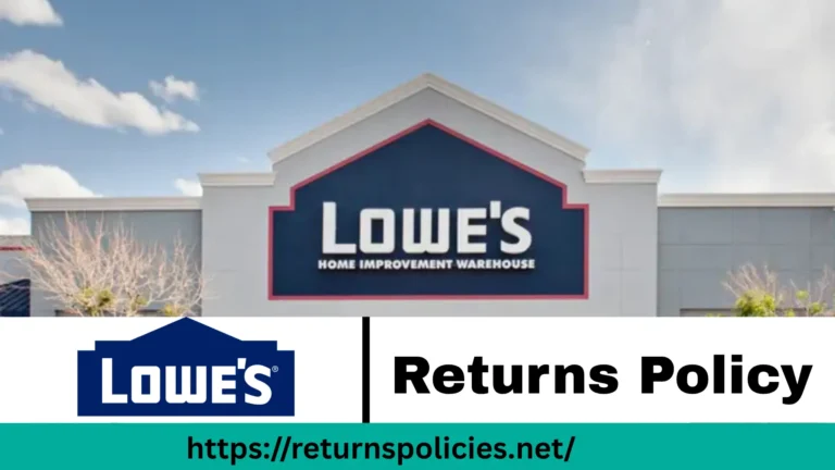 Lowes Return Policy