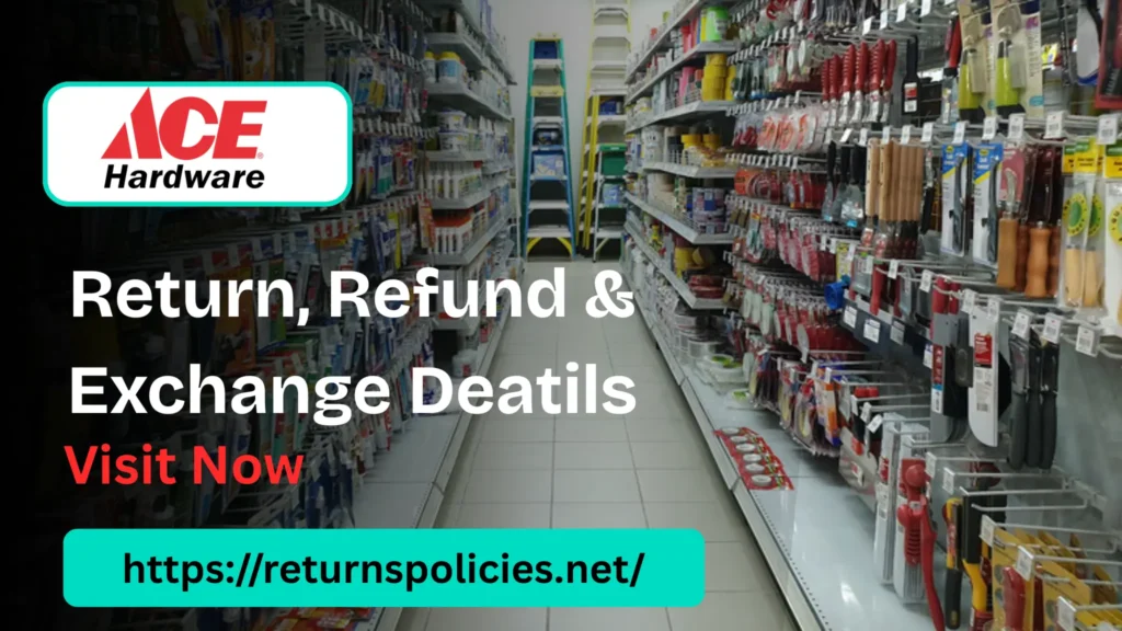 ace hardware return policy