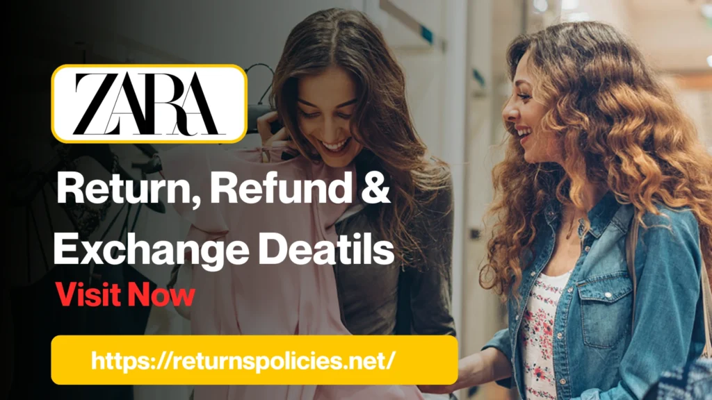 Zara Returns Policy