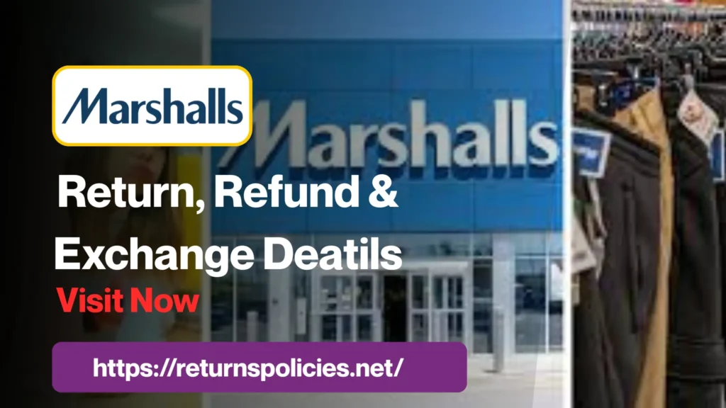 Marshalls return policy 2026