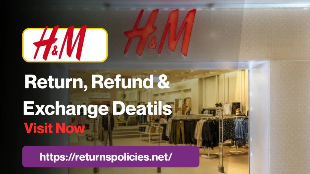 h&m return policy

