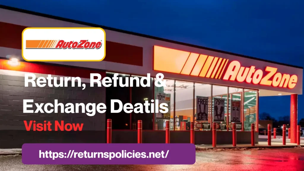 AutoZone Return Policy
