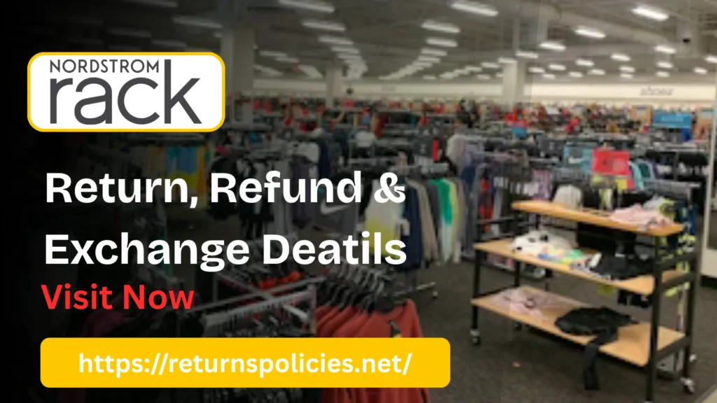 Nordstrom Rack Return Policy
