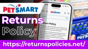 PetSmart Return Policy