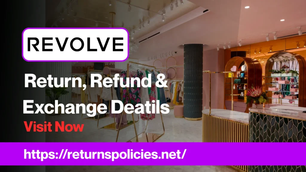 Revolve Return Policy