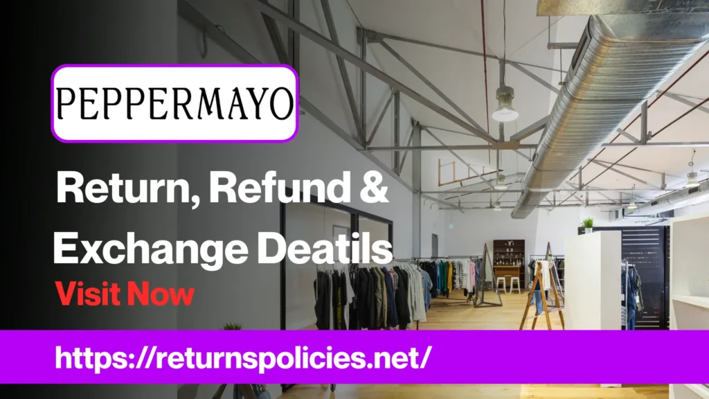 Peppermayo Return Policy