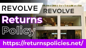 Revolve Return Policy