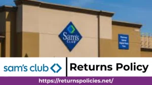 Sam’s Club Return Policy