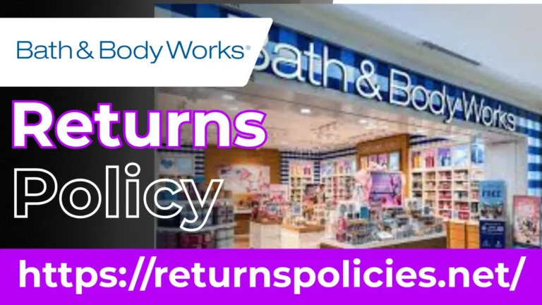 Bath and Body Works Return Policy