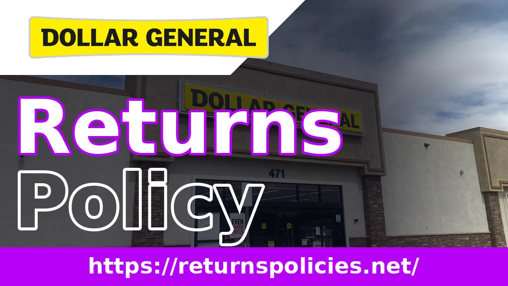 Dollar General Return Policy