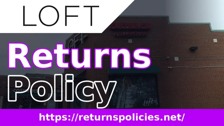 Loft Return Policy
