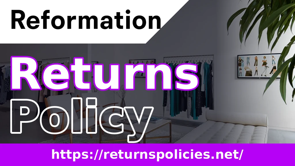 Reformation Return Policy