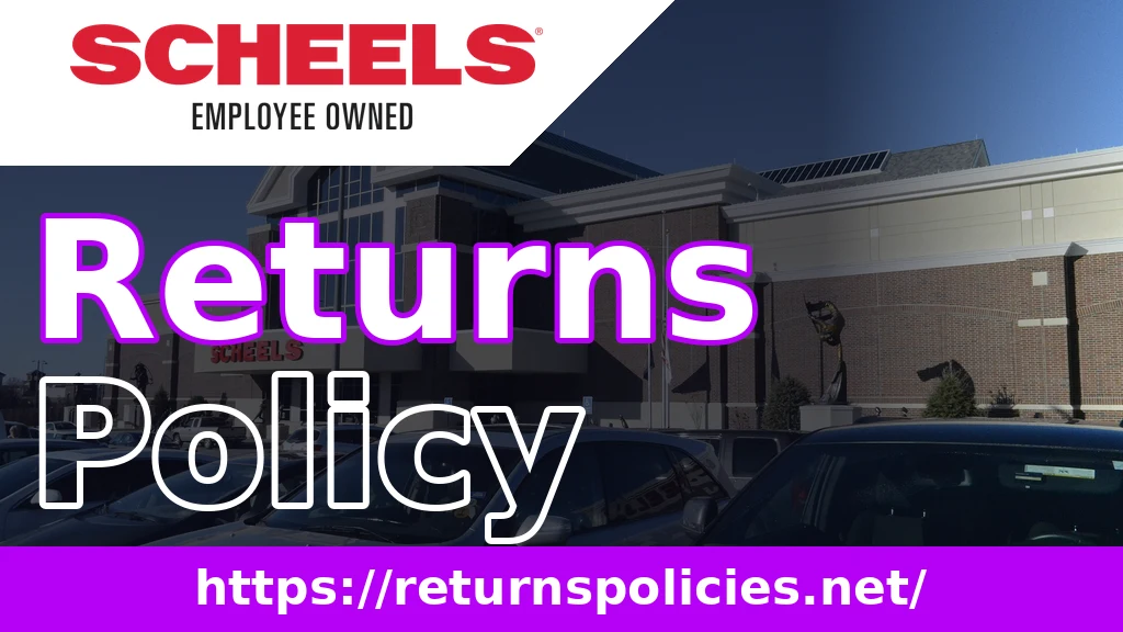 Scheels Return Policy