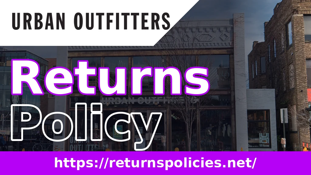 Urban Outfitters Return Policy